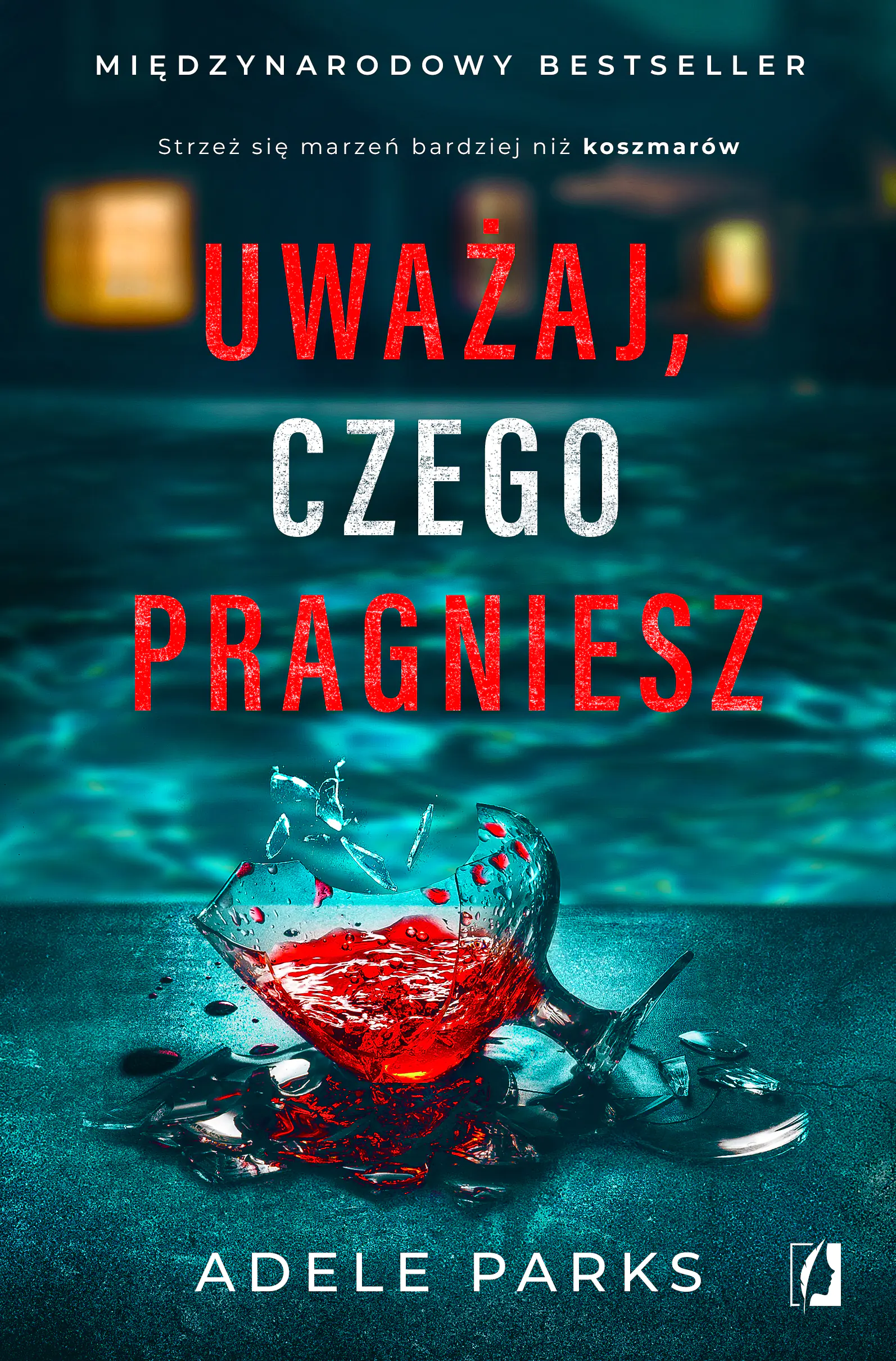 Książka - Uważaj, czego pragniesz