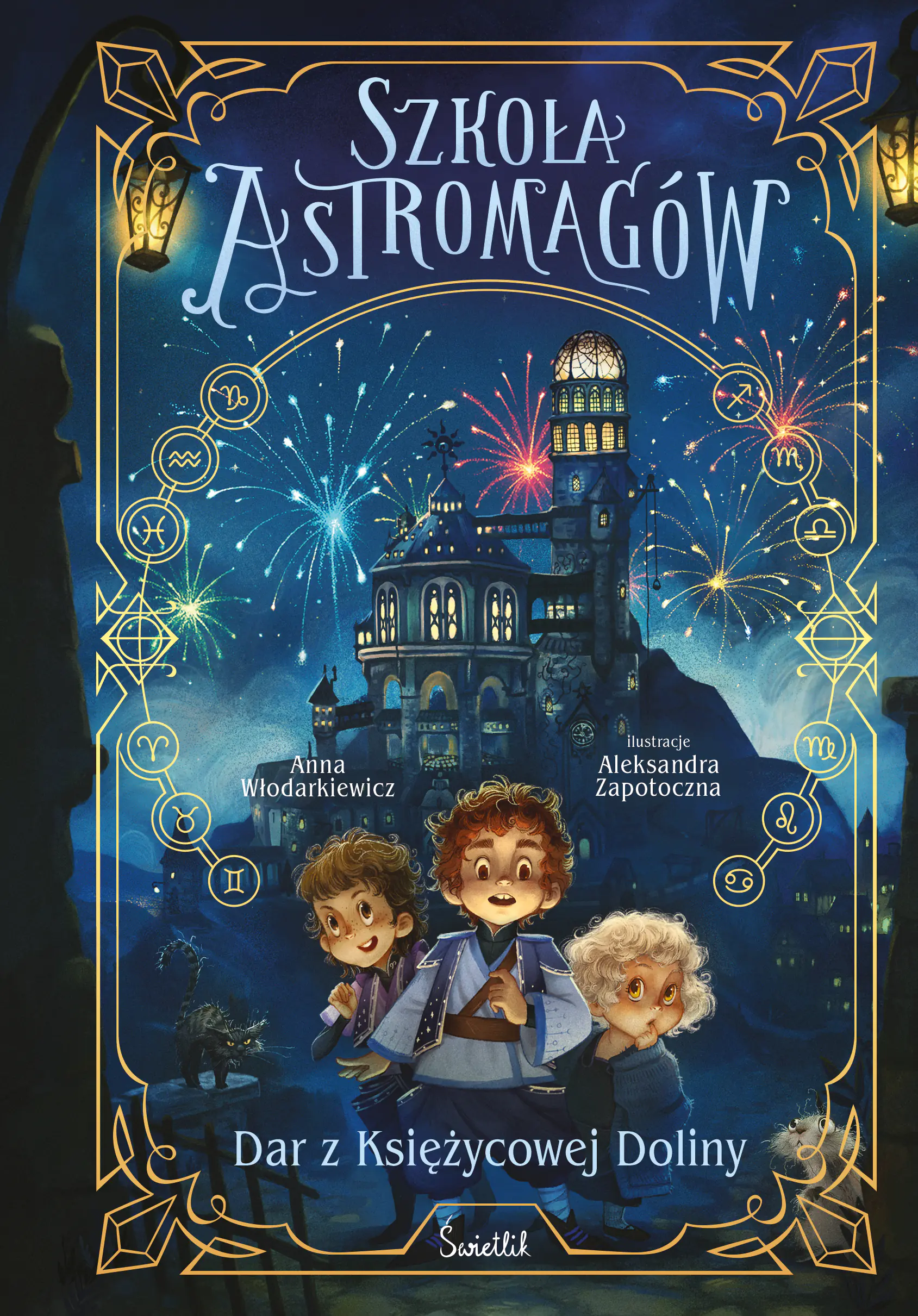 Książka - Dar z Księżycowej Doliny. Szkoła Astromagów. Tom 1