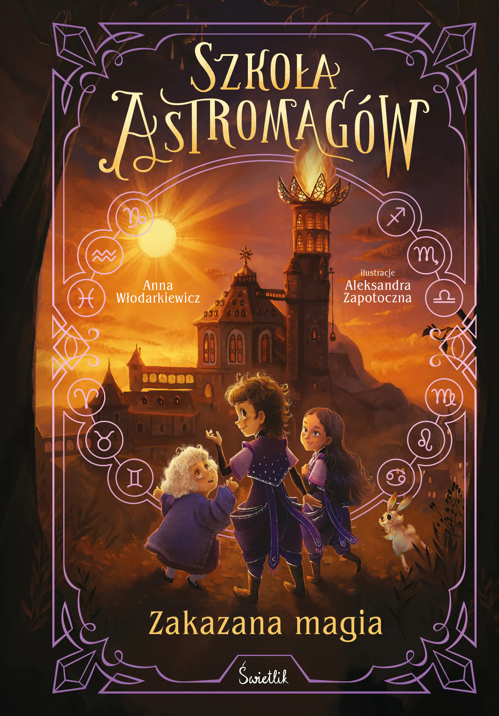 Książka - Zakazana magia. Szkoła Astromagów. Tom 2