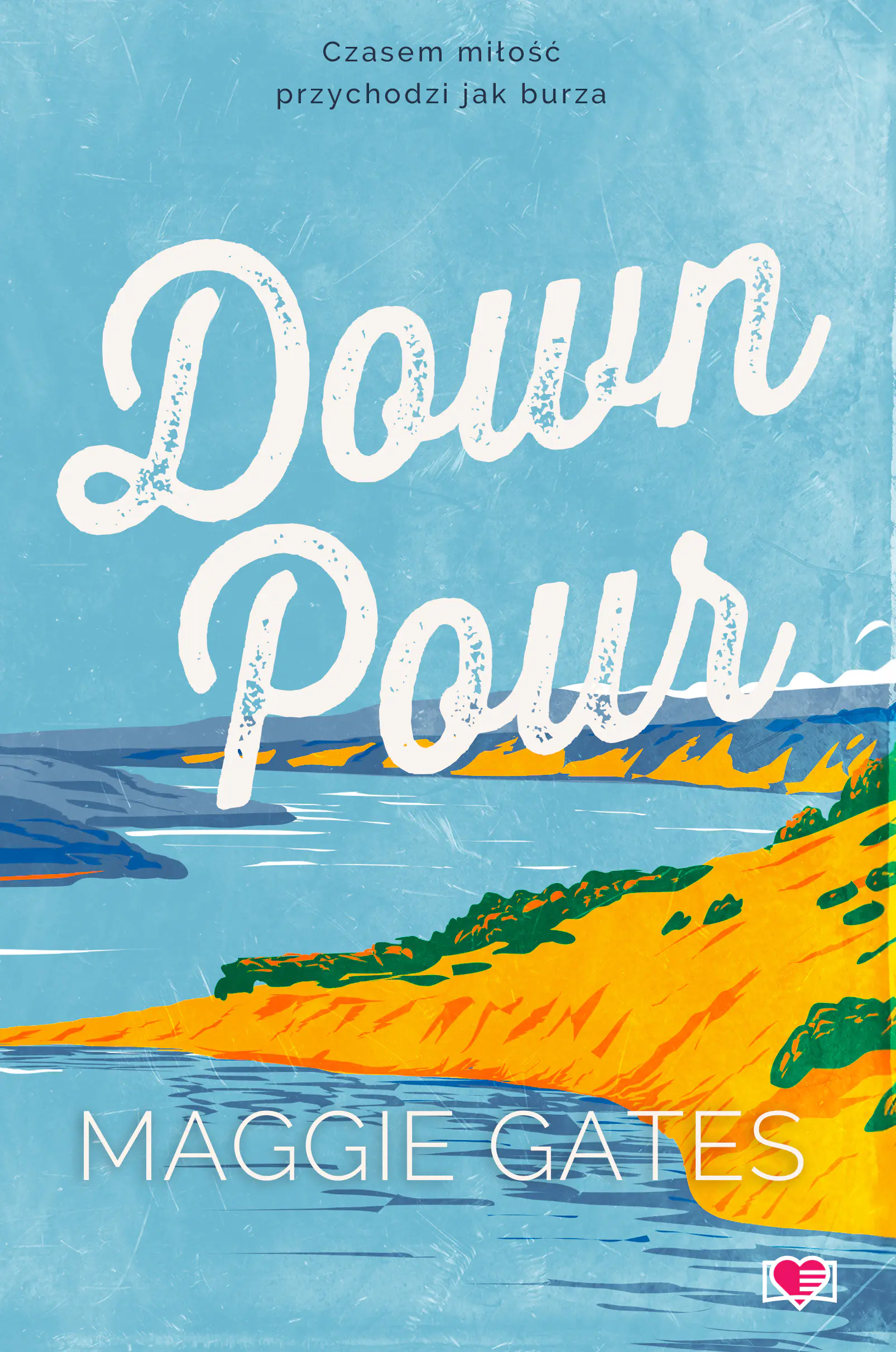 Książka - Downpour. The Griffith Brothers. Tom 2