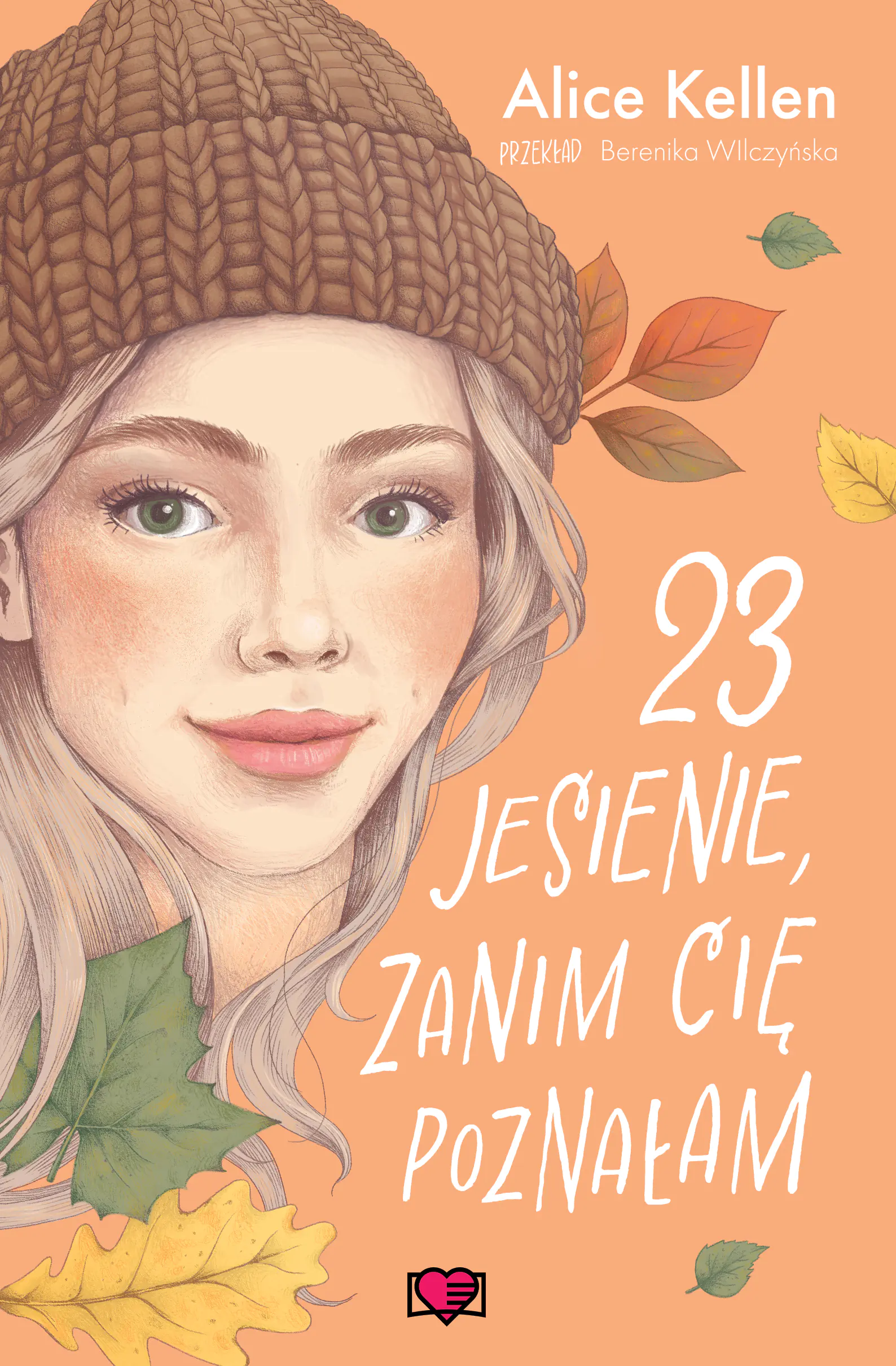 Książka - 23 jesienie, zanim cię poznałam. Wracać do ciebie. Tom 2