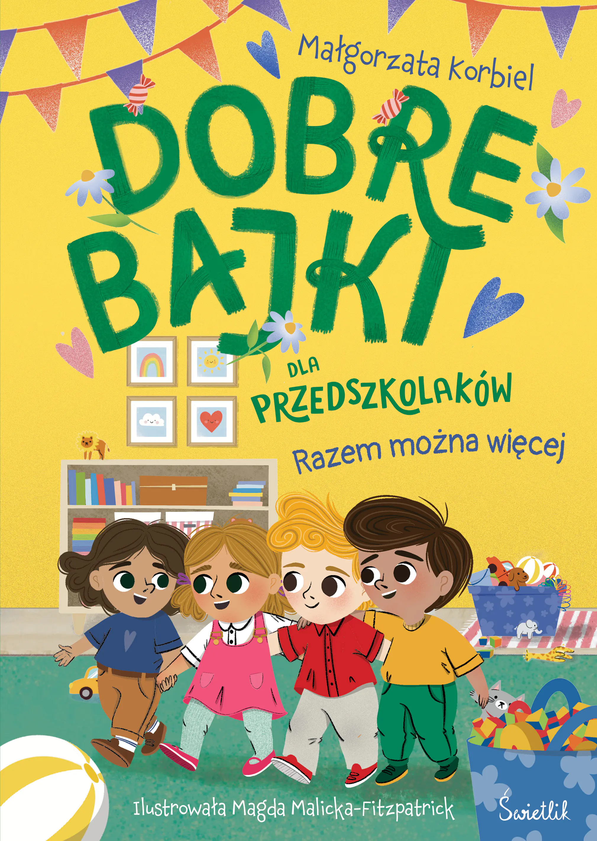 Książka - Dobre bajki dla przedszkolaków. Razem można więcej