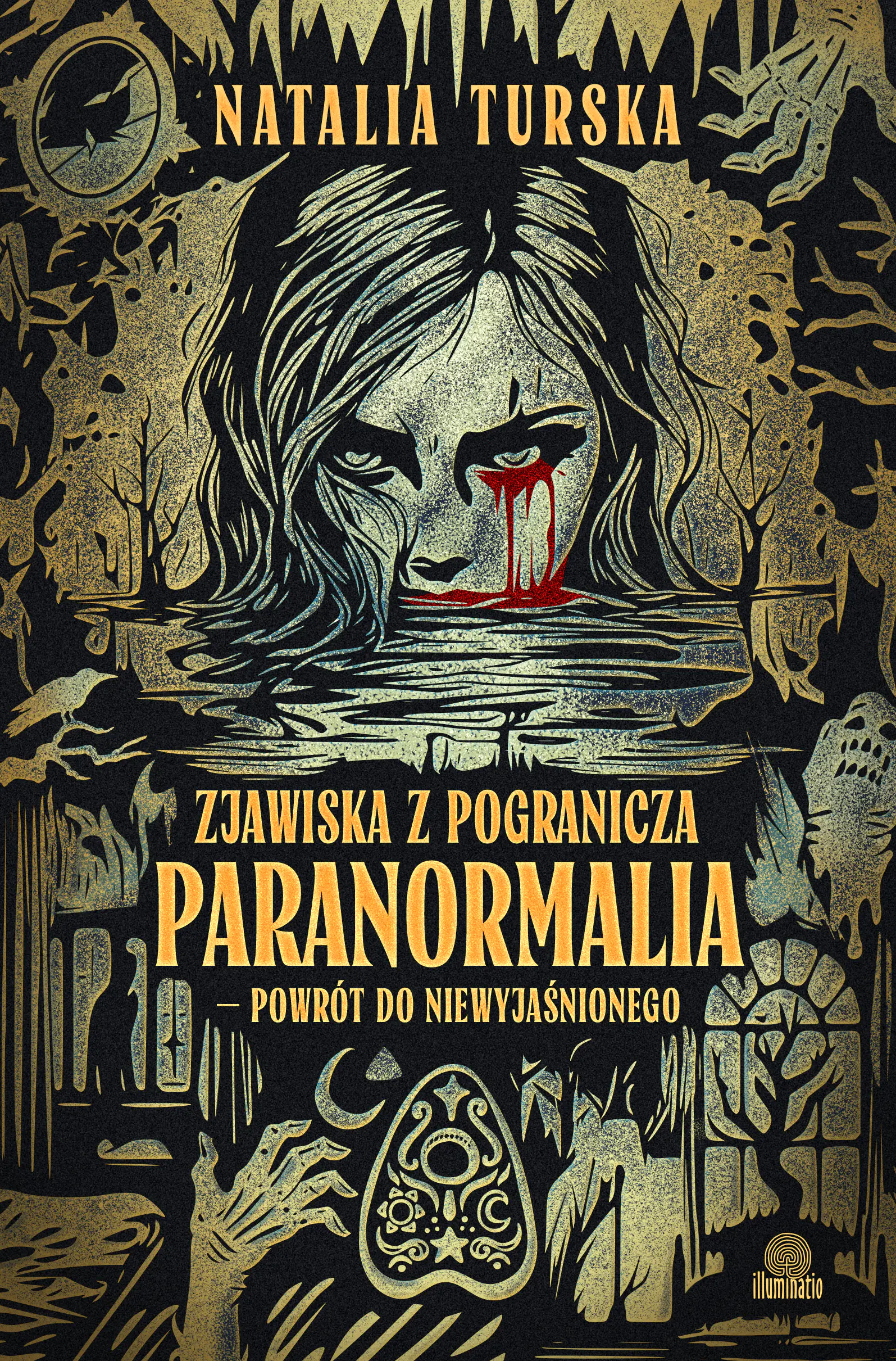 Książka - Zjawiska z pogranicza. Paranormalia - powrót do niewyjaśnionego