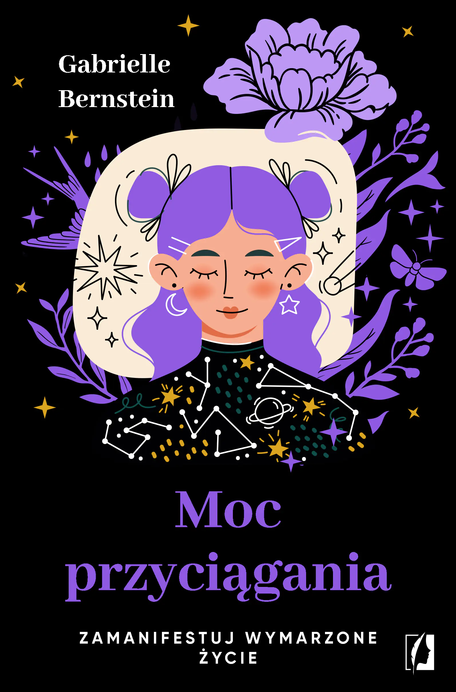 Książka - Moc przyciągania. Zamanifestuj wymarzone życie