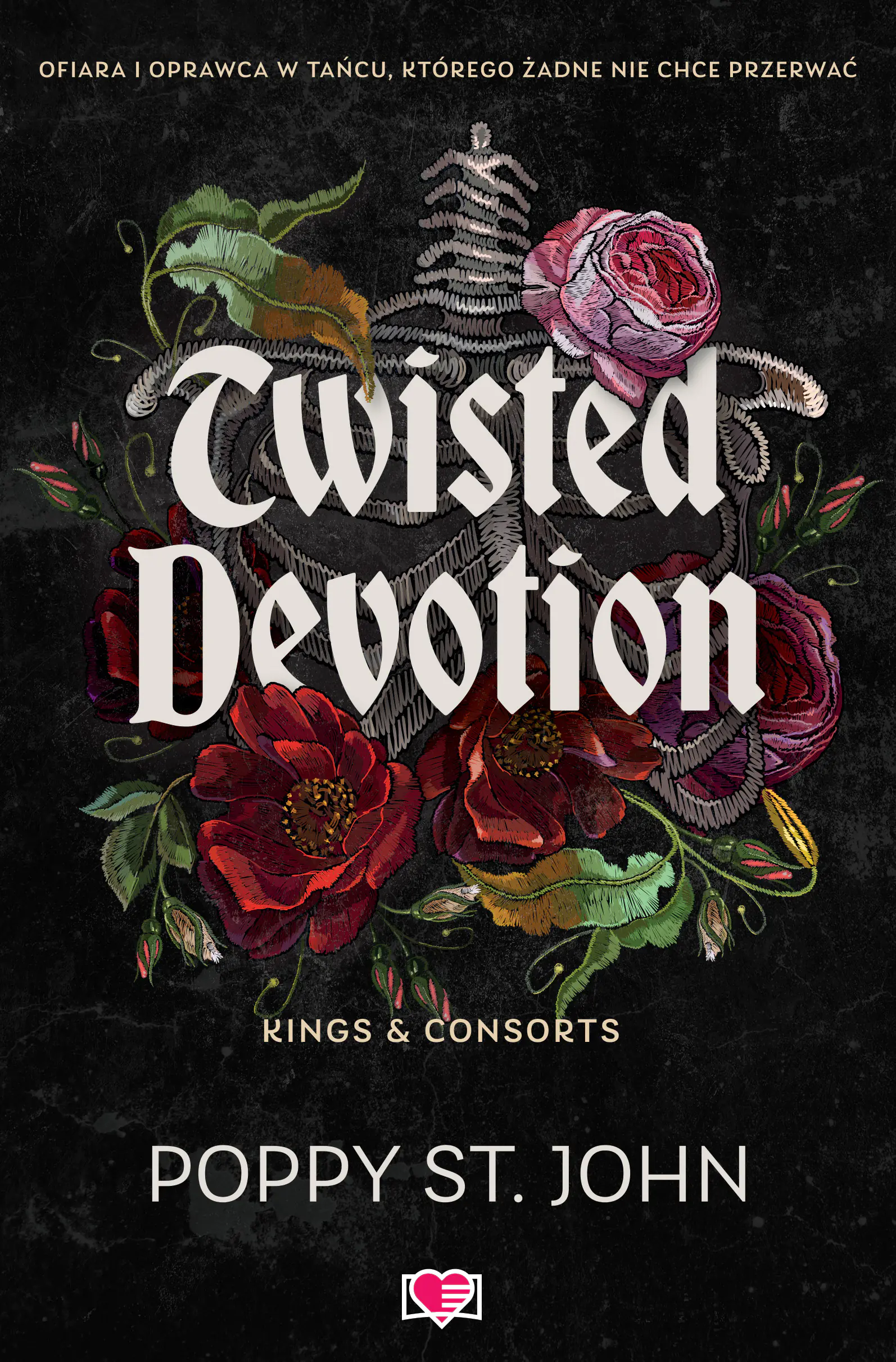 Książka - Twisted Devotion. Kings & Consorts. Tom 1