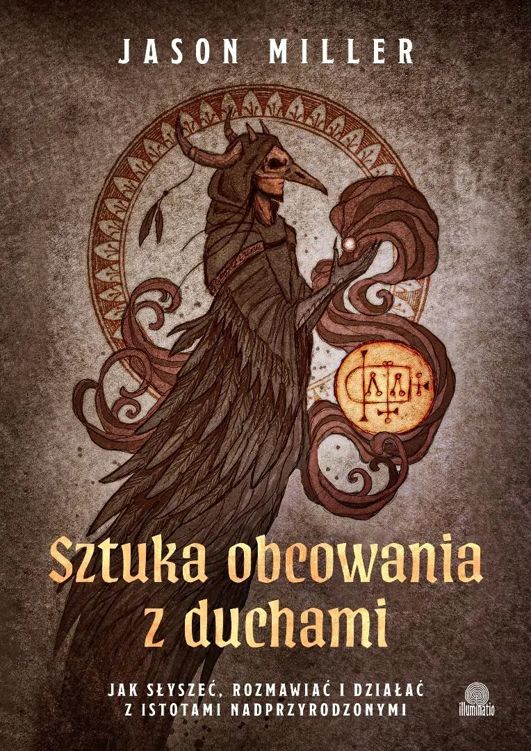Książka - Sztuka obcowania z duchami. Jak słyszeć, rozmawiać i działać z istotami nadprzyrodzonymi
