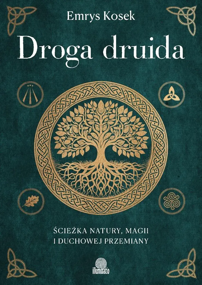 Książka - Droga druida. Ścieżka natury, magii i duchowej przemiany