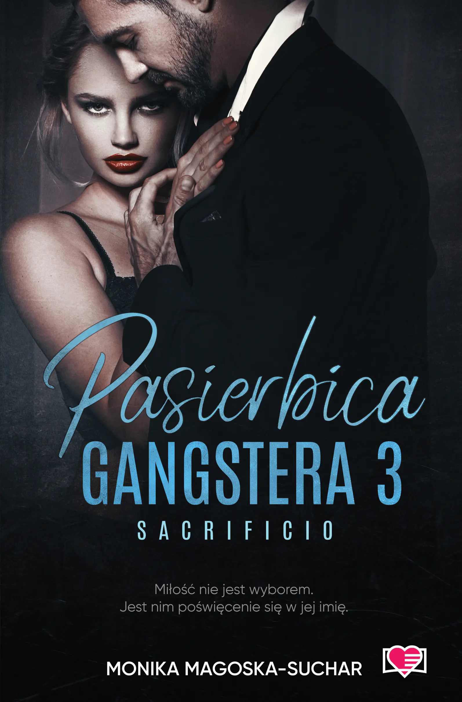 Książka - Sacrificio. Pasierbica gangstera. Tom 3