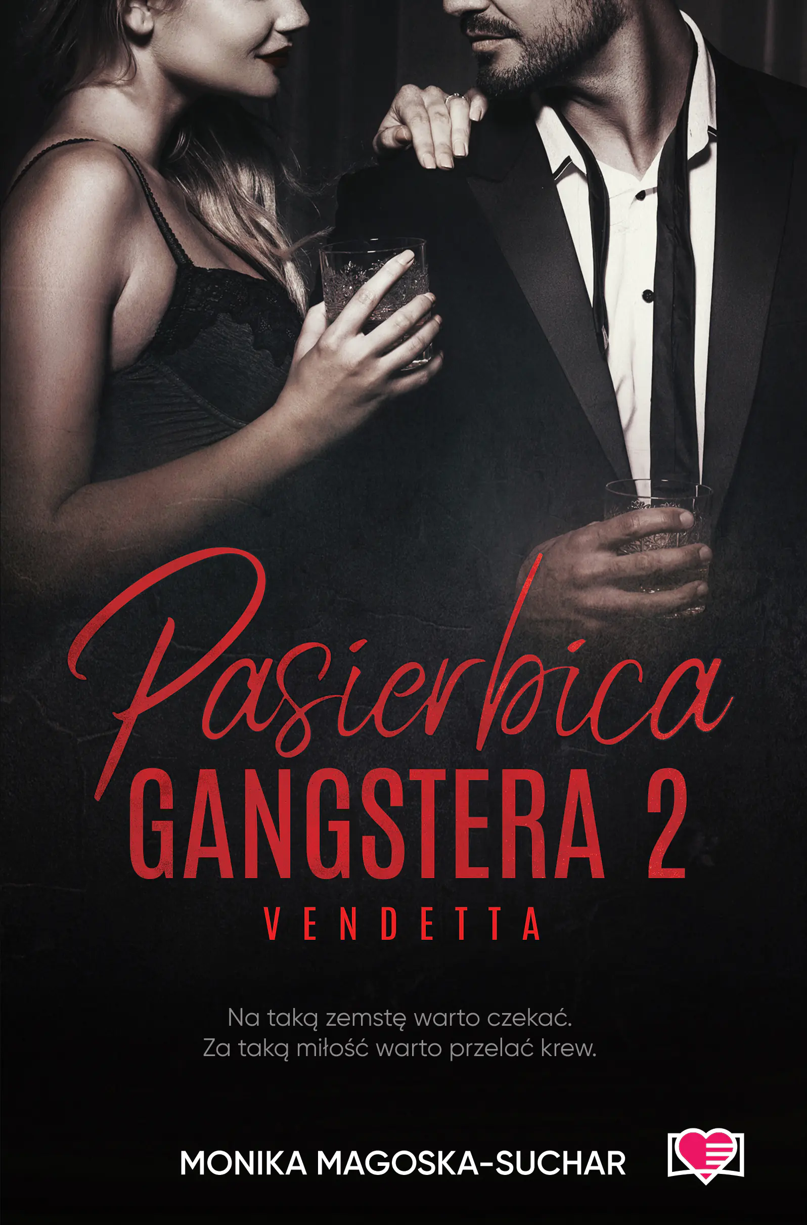 Książka - Vendetta. Pasierbica gangstera. Tom 2