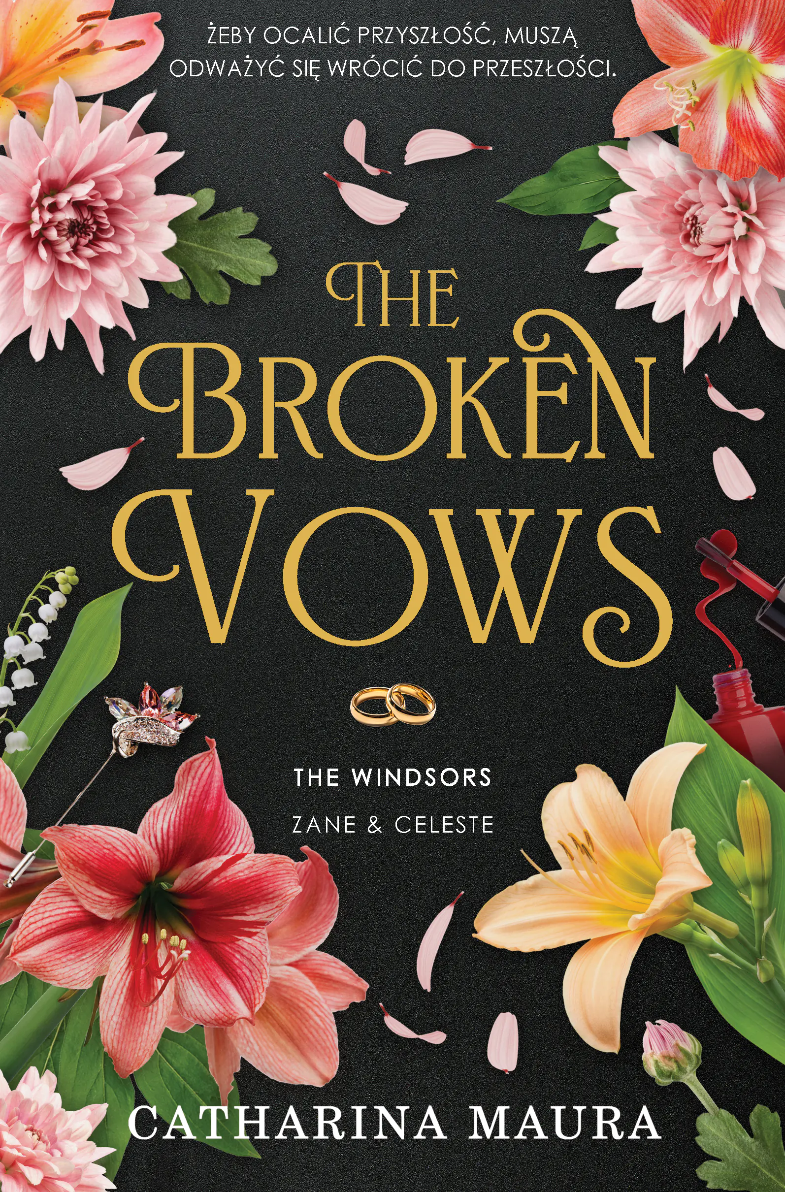 Książka - The Broken Vows. The Windsors. Tom 4