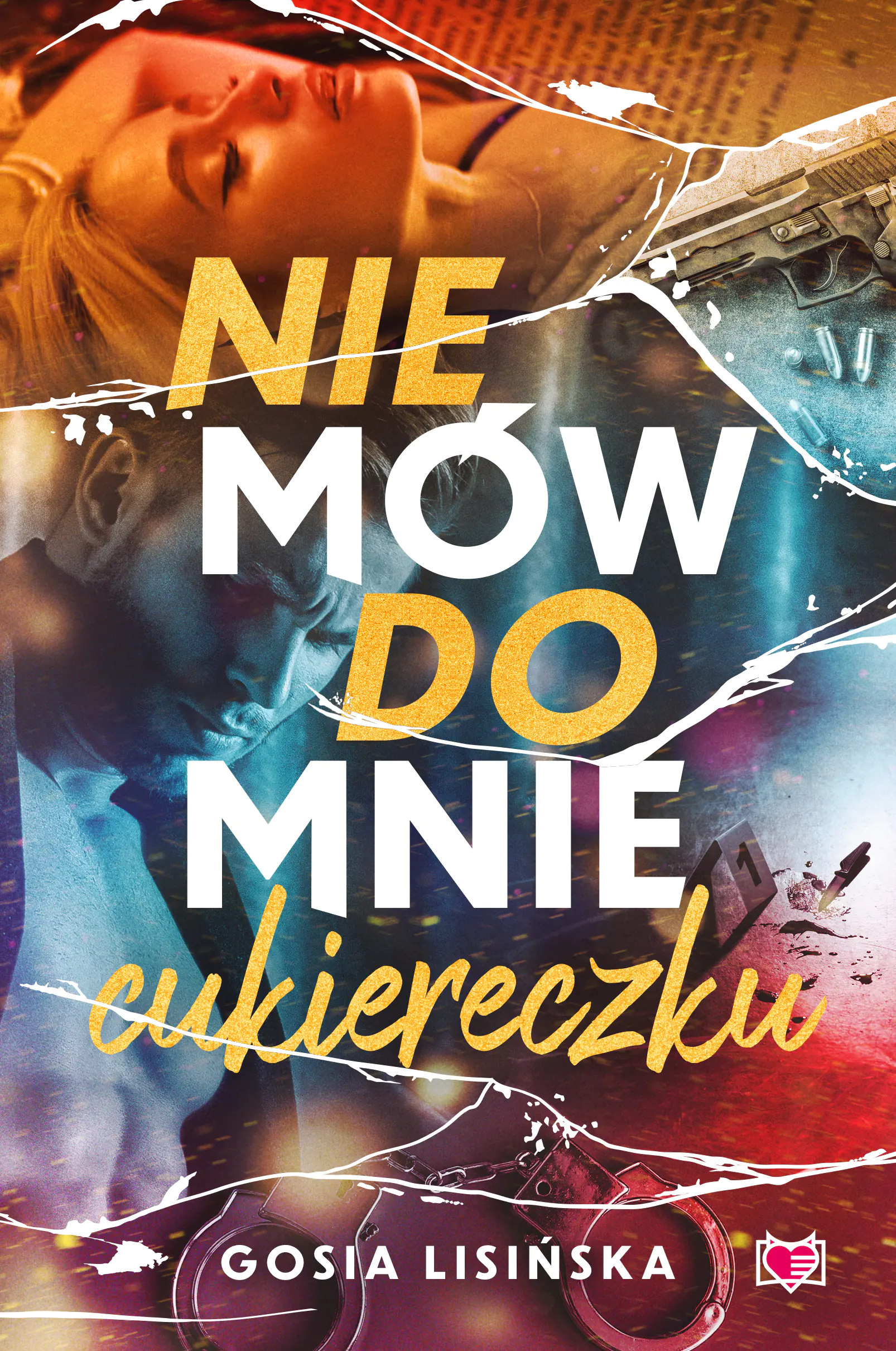 Książka - Nie mów do mnie "cukiereczku"