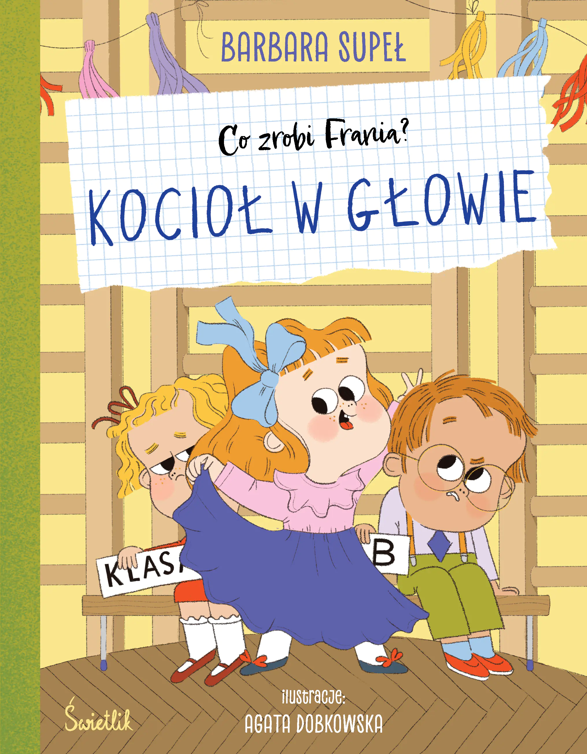 Książka - Kocioł w głowie. Co zrobi Frania?