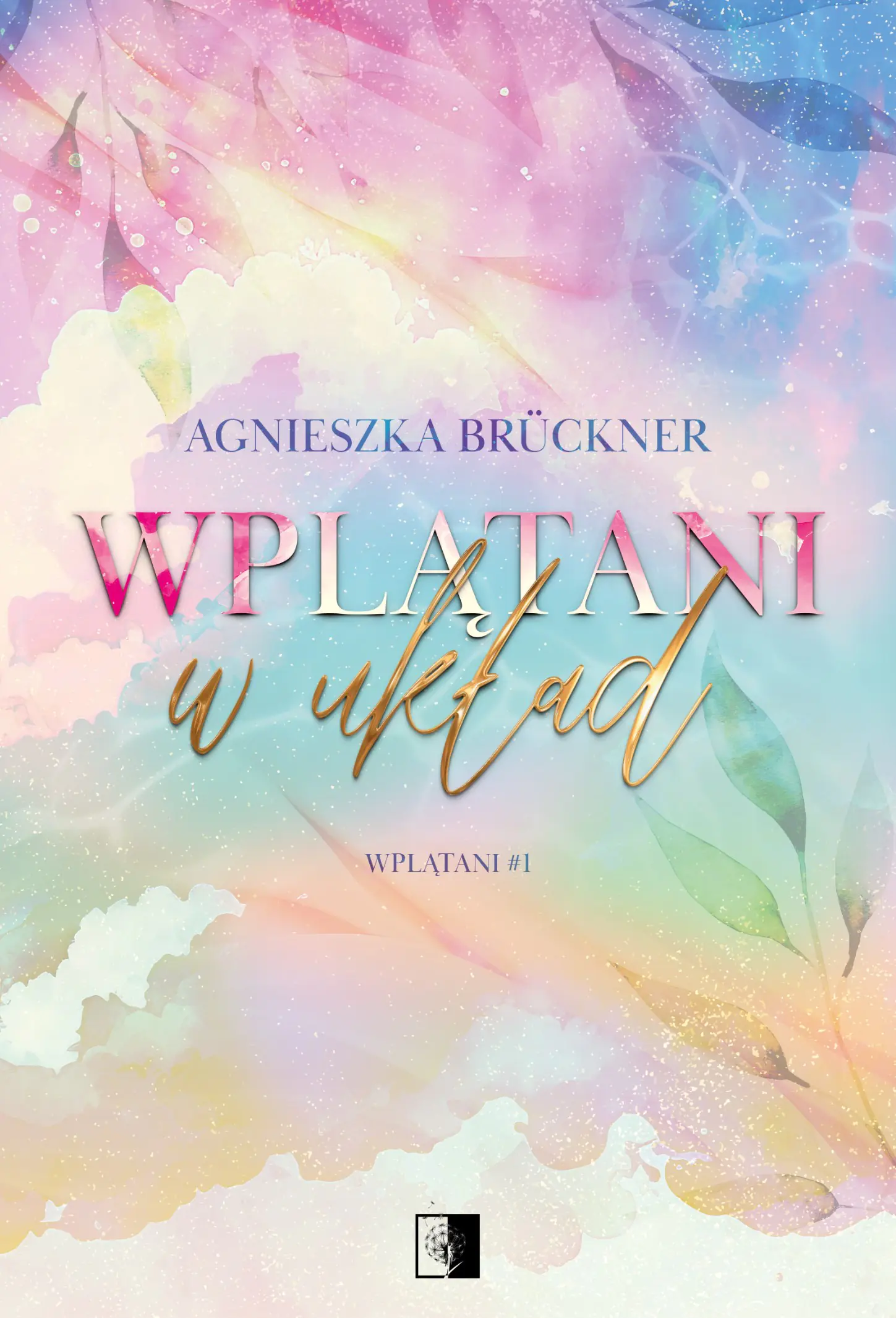 Książka - Wplątani w układ. Wplątani. Tom 1