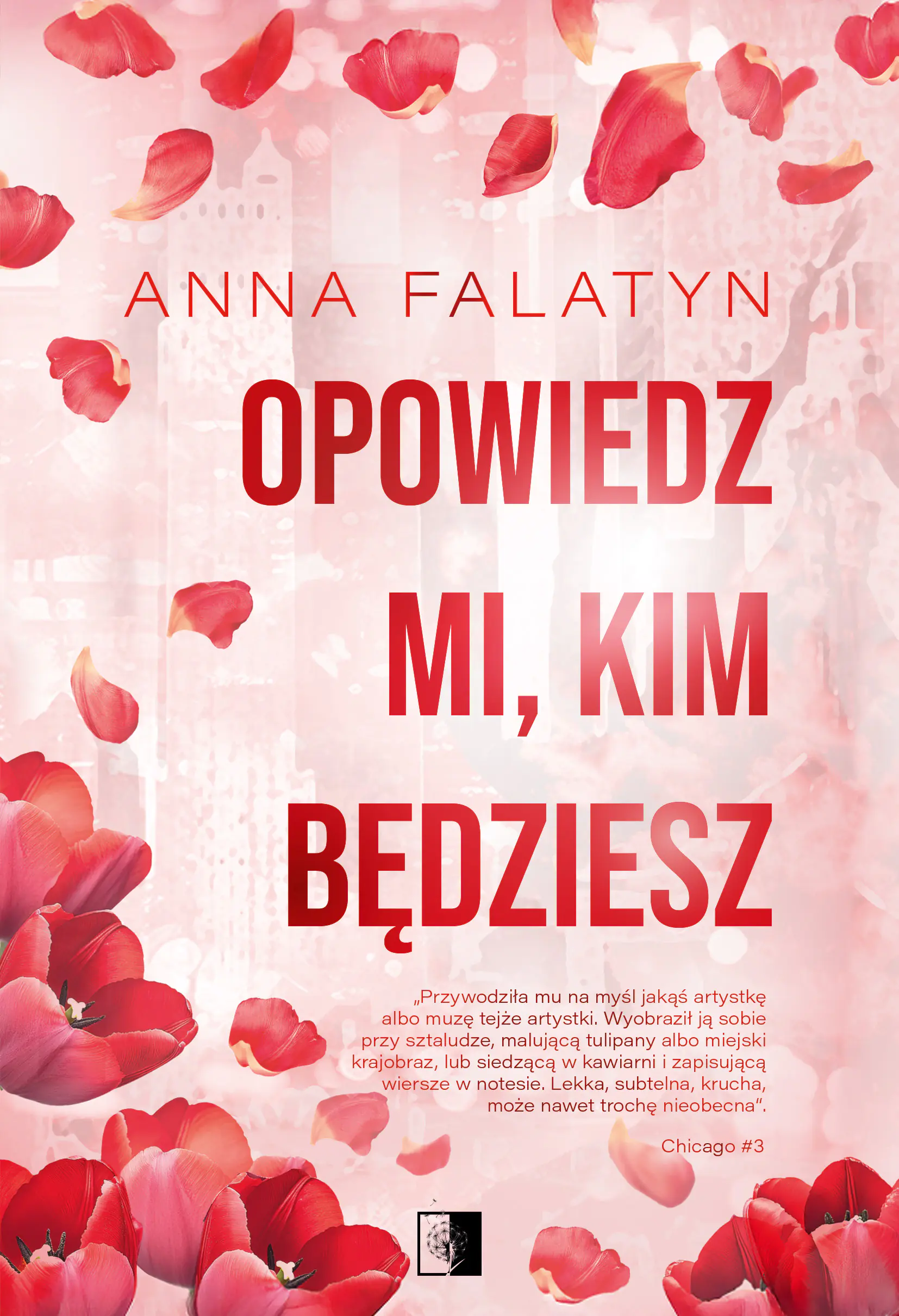 Książka - Opowiedz mi, kim będziesz