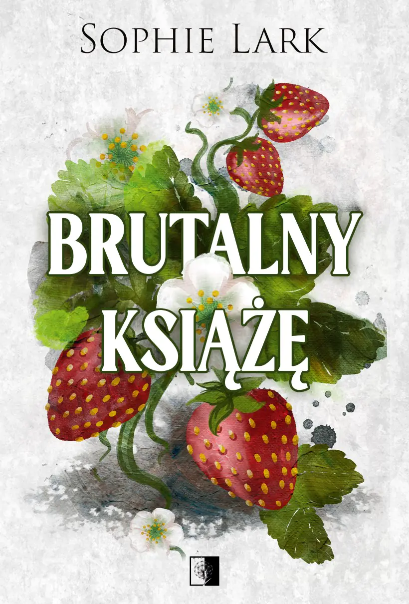 Książka - Brutalny książę. Brutalne dziedzictwo. Tom 1
