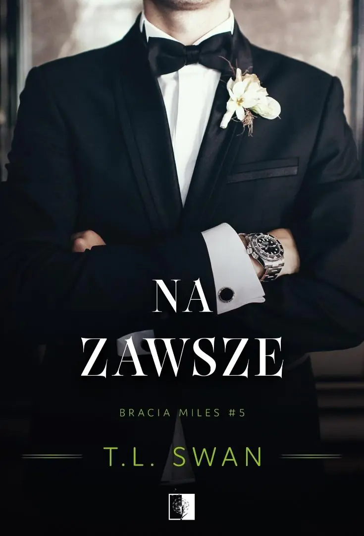 Książka - Na zawsze. Seria Bracia Miles. Tom 5