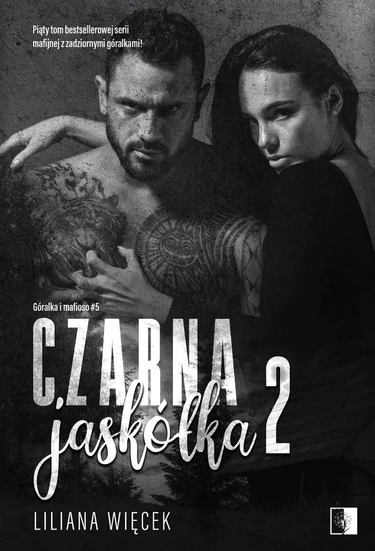 Książka - Czarna jaskółka 2. Seria Góralka i mafioso. Tom 5