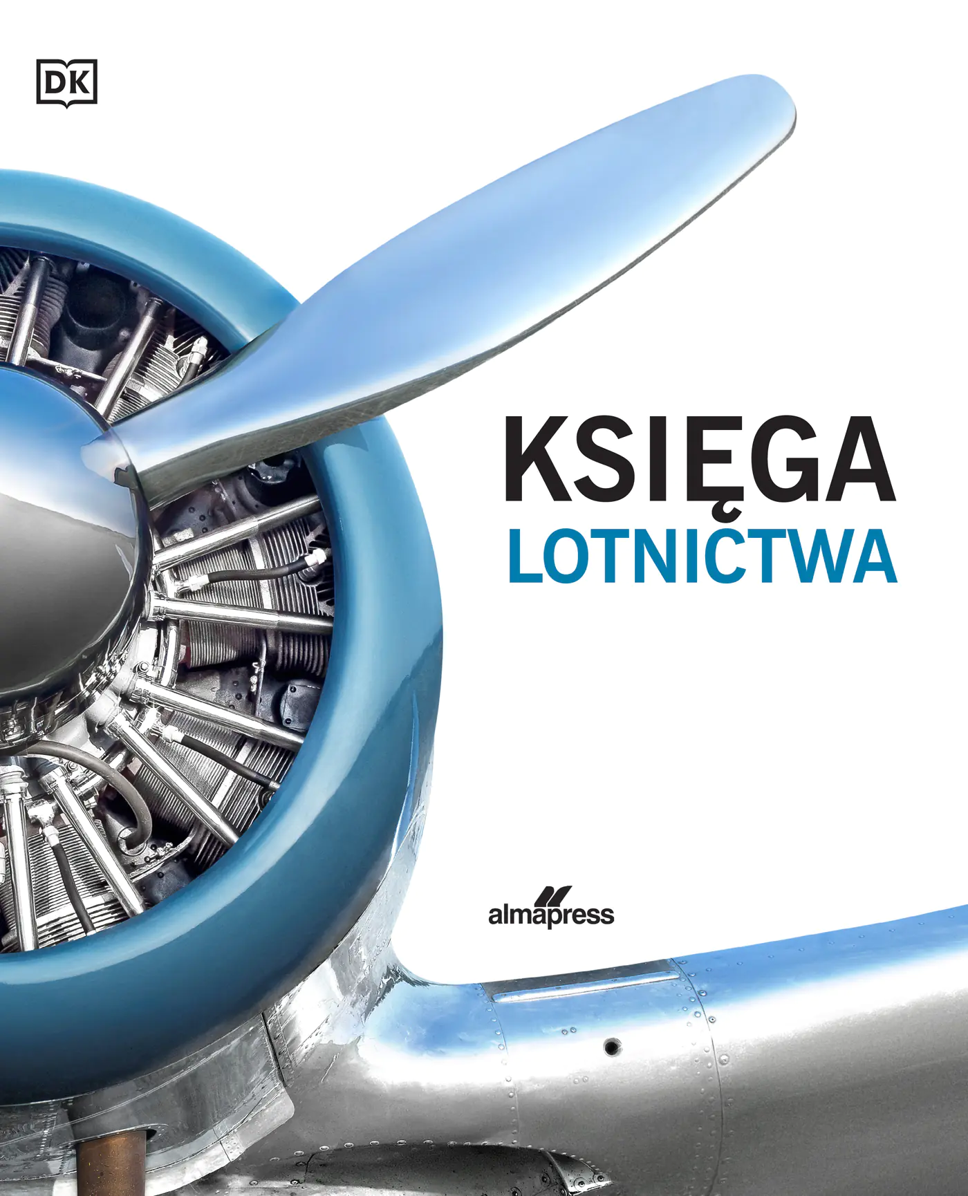 Książka - Księga lotnictwa. Ilustrowana historia