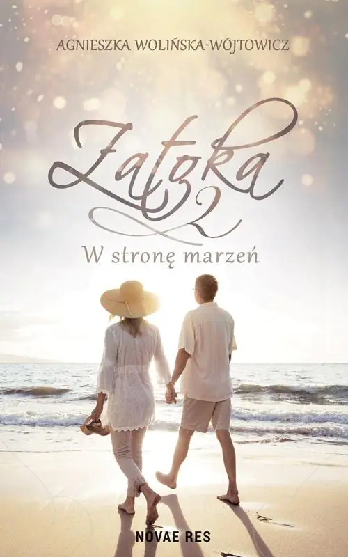 Książka - W stronę marzeń. Zatoka 2