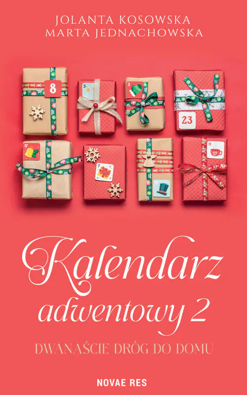 Książka - Dwanaście dróg do domu. Kalendarz adwentowy. Tom 2