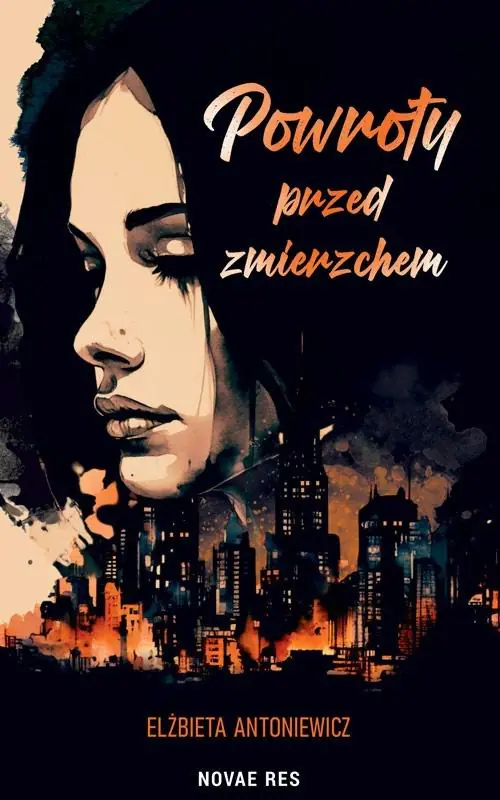 Książka - Powroty przed zmierzchem