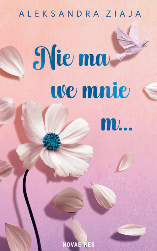 Książka - Nie ma we mnie m…