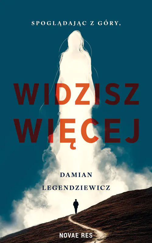 Książka - Spoglądając z Góry, widzisz więcej