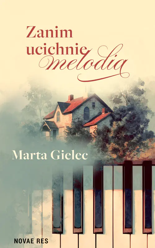 Książka - Zanim ucichnie melodia