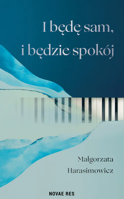 Książka - I będę sam, i będzie spokój