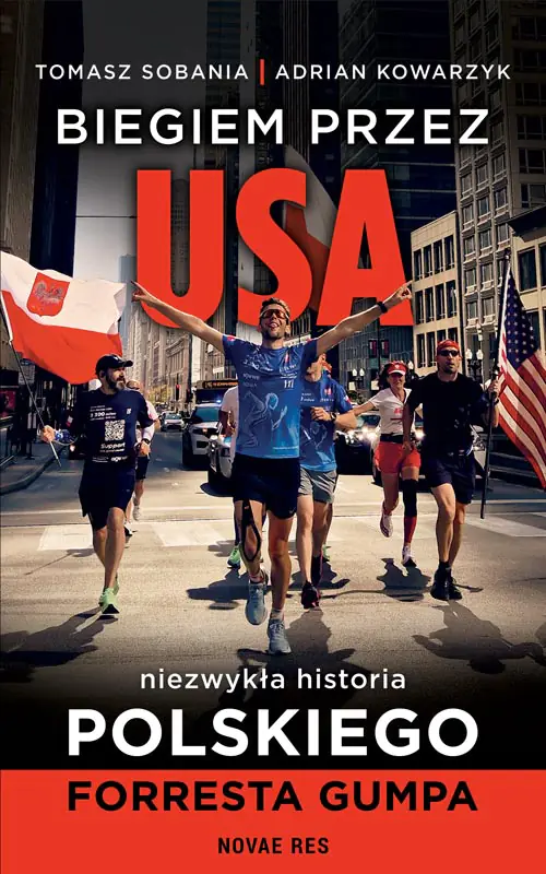 Książka - Biegiem przez USA: Niezwykła historia polskiego Forresta Gumpa