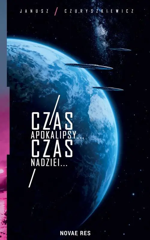Książka - Czas Apokalipsy... Czas Nadziei...