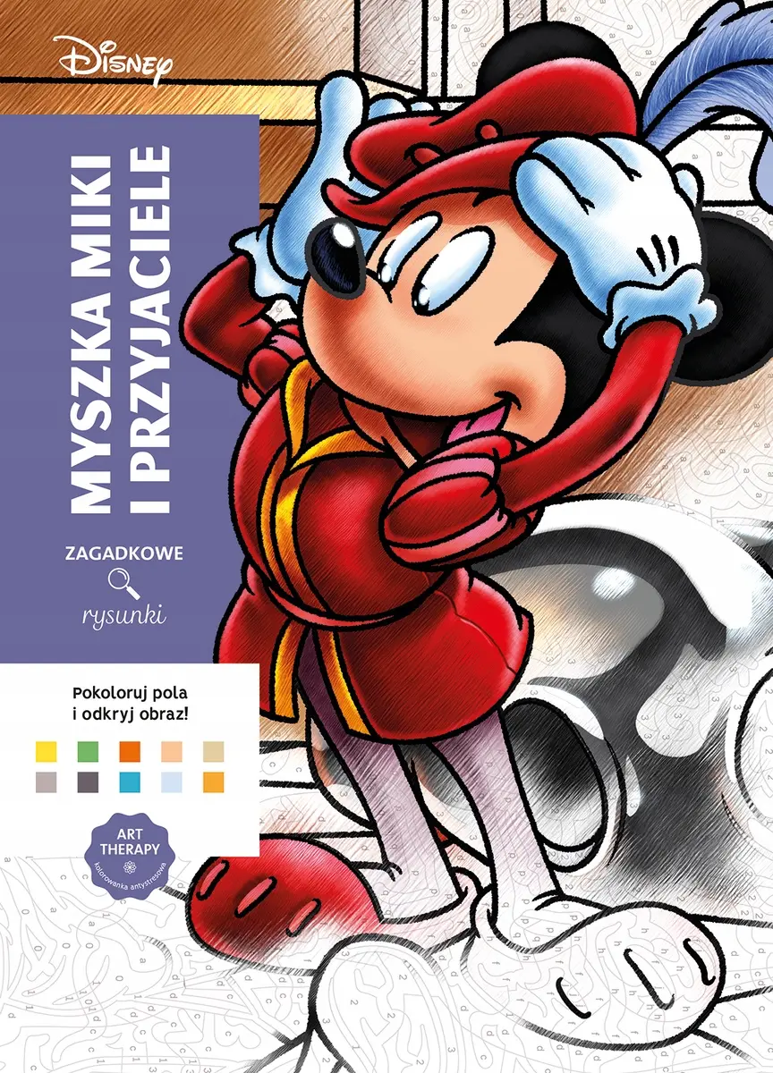 Książka - Art therapy. Kolorowanka antystresowa. Disney. Myszka Miki i przyjaciele. Zagadkowe rysunki