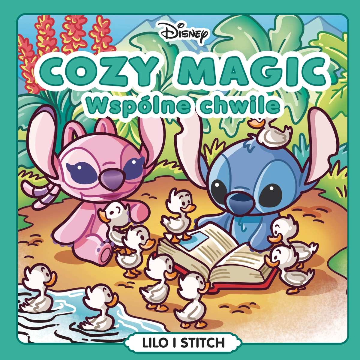 Książka - Cozy Magic. Wspólne chwile. Disney Lilo i Stitch
