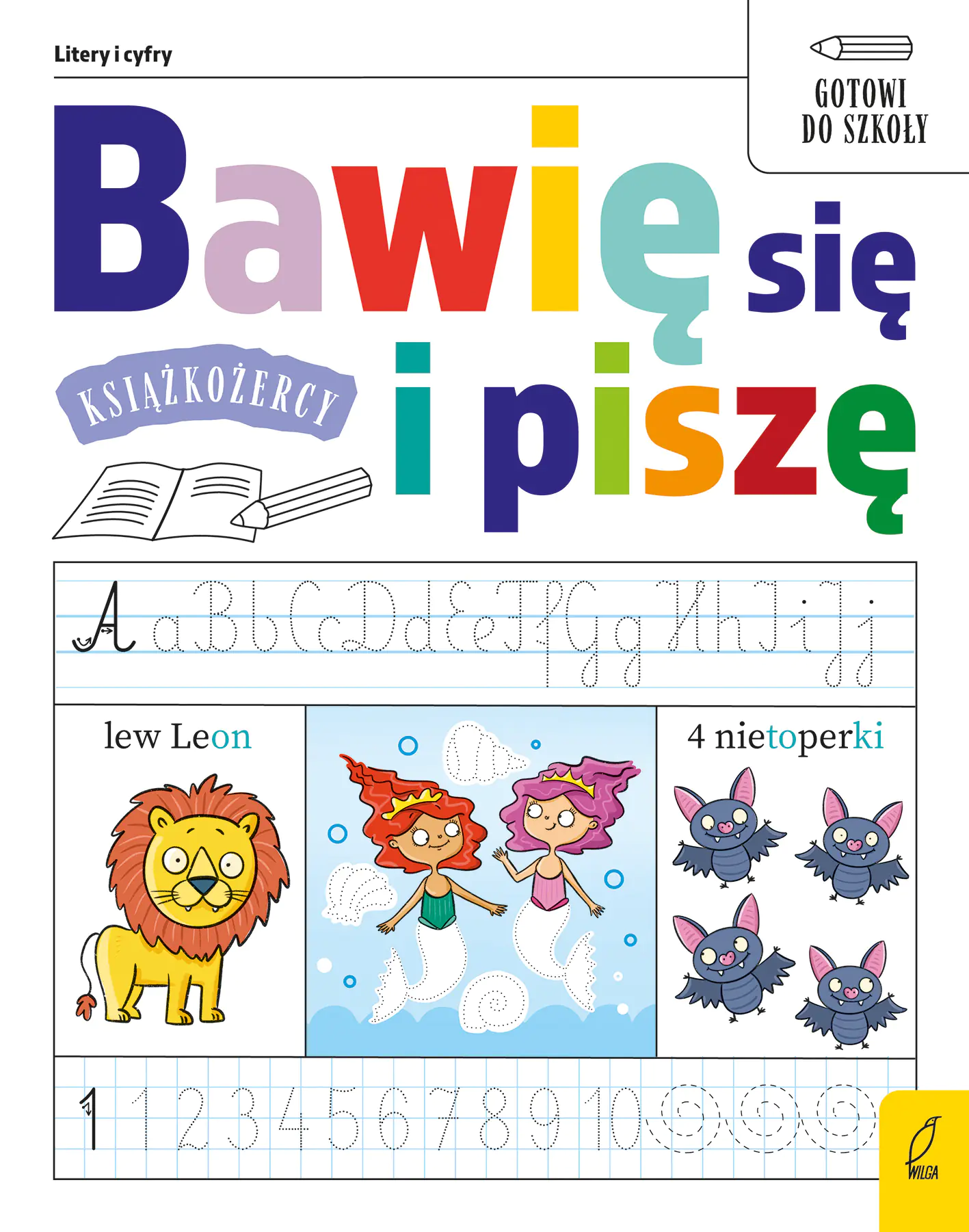 Książka - Bawię się i piszę. Książkożercy gotowi do szkoły
