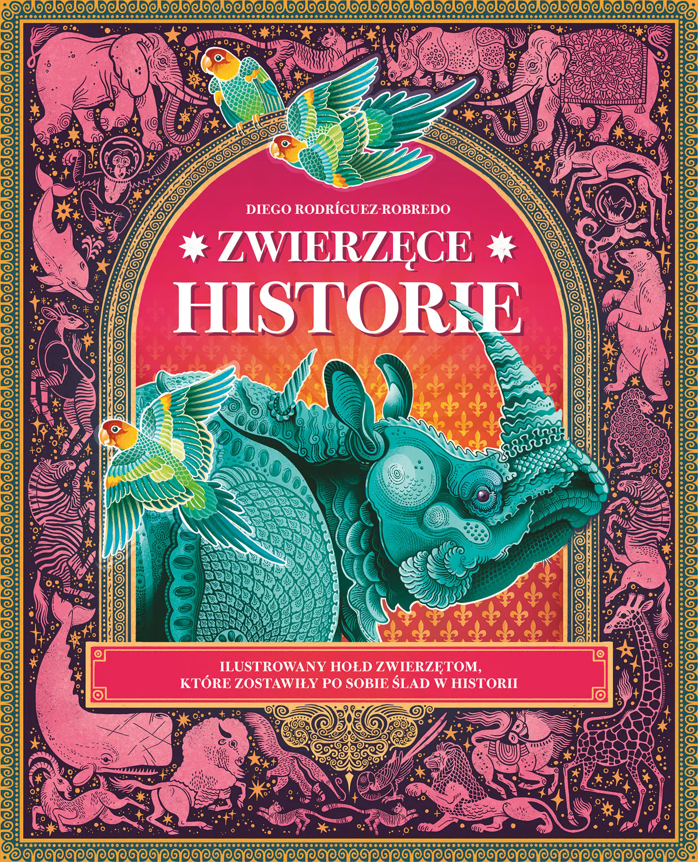 Książka - Zwierzęce historie. Ilustrowany hołd zwierzętom, które zostawiły po sobie ślad w historii