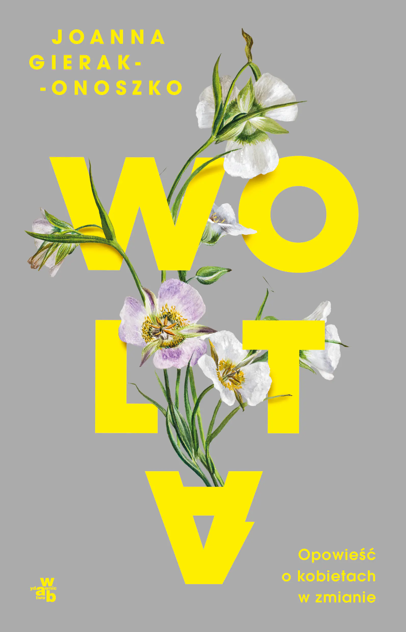 Książka - Wolta. Opowieść o kobietach w zmianie