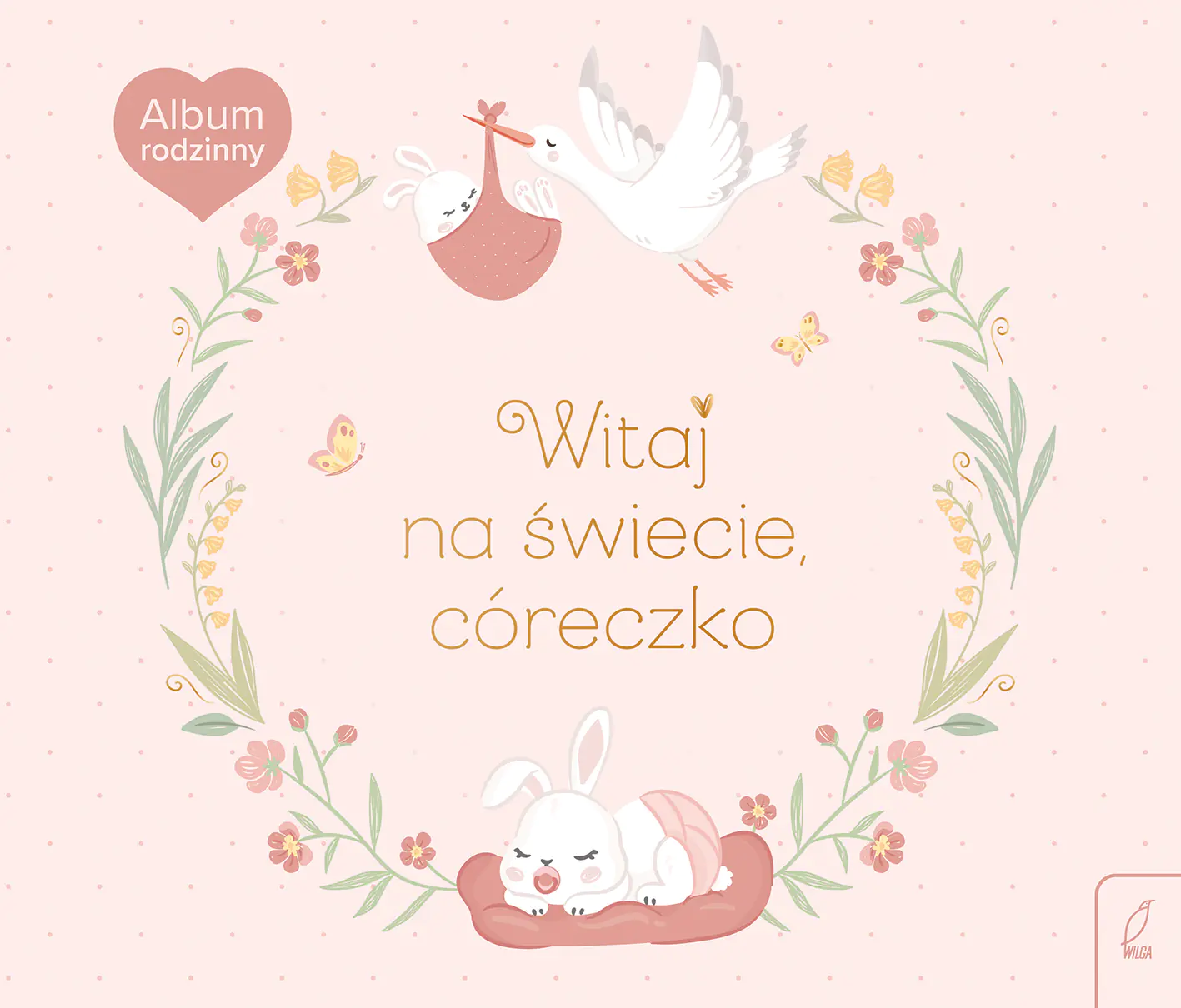 Książka - Album rodzinny. Witaj na świecie, córeczko