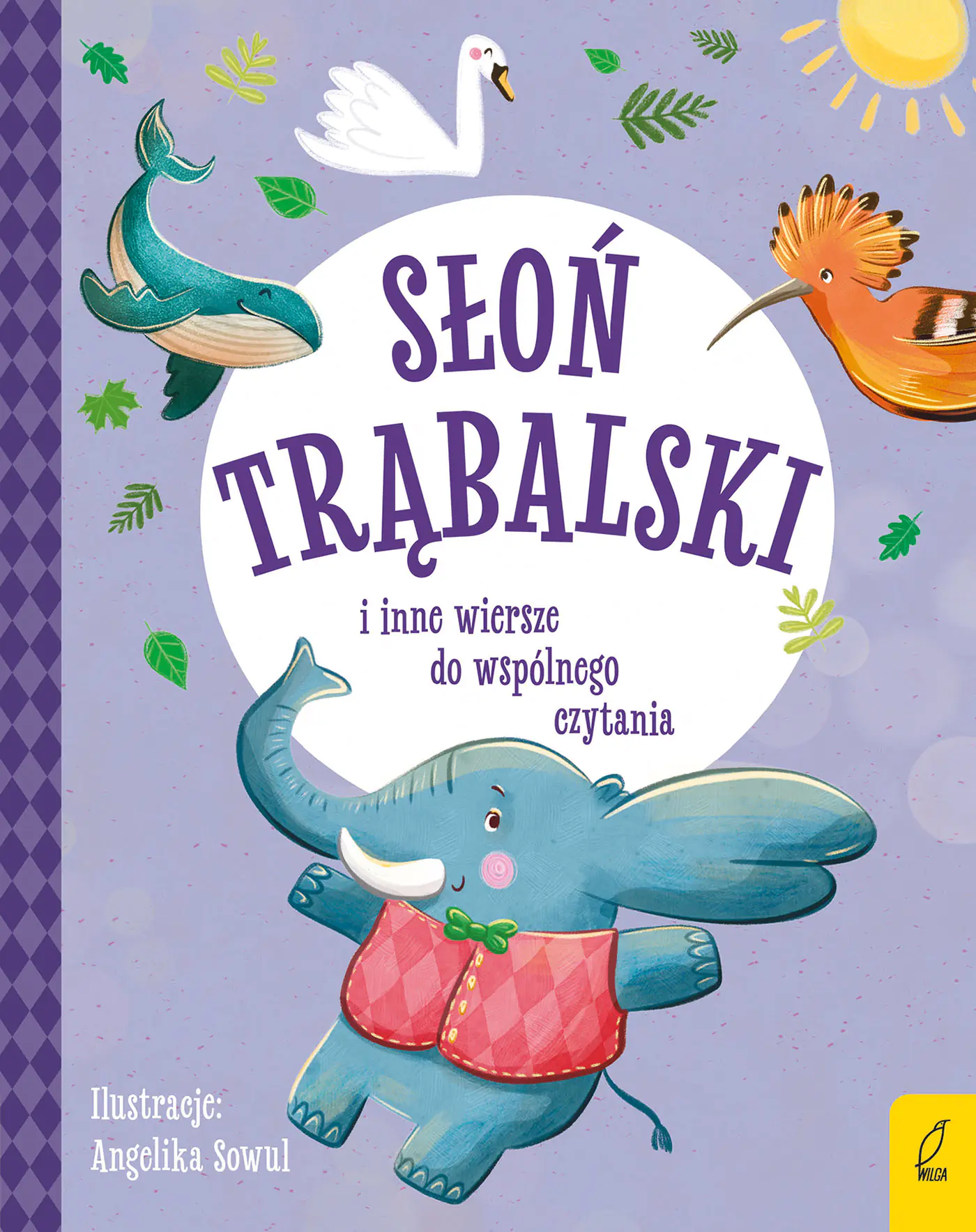 Książka - Słoń Trąbalski i inne wiersze do wspólnego czytania