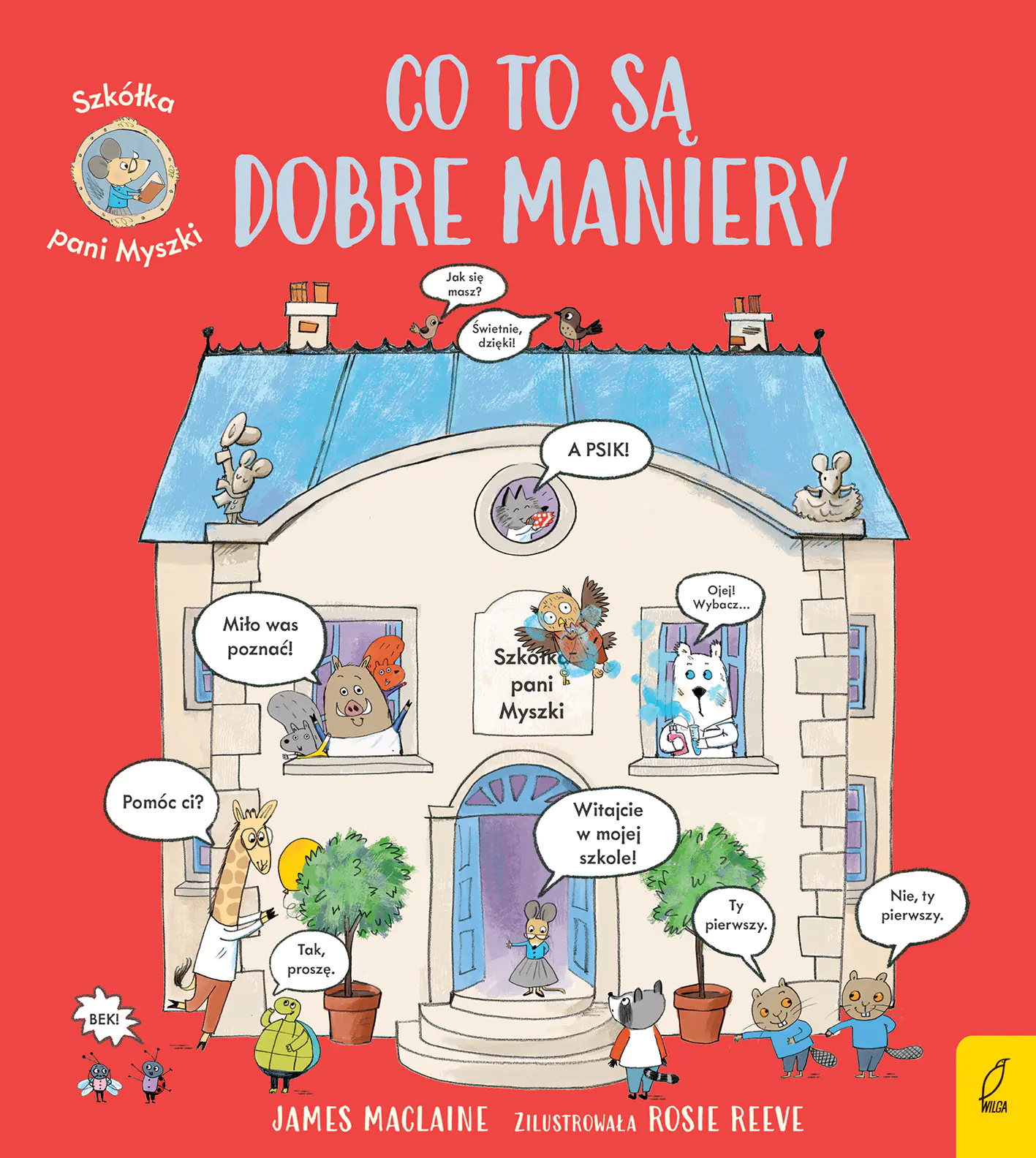 Książka - Szkółka pani Myszki. Co to są dobre maniery