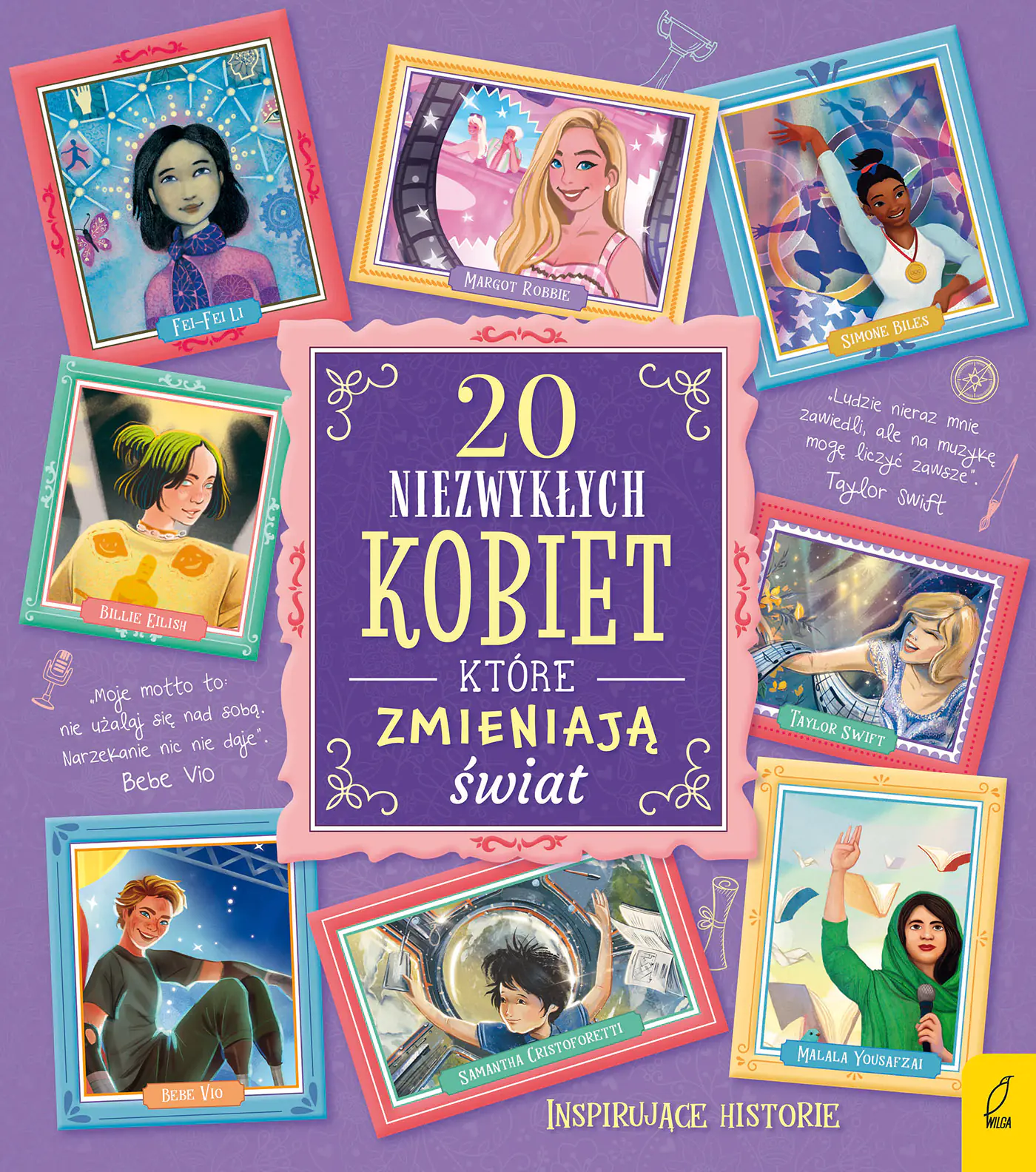 Książka - Inspirujące historie. 20 niezwykłych kobiet, które zmieniają świat