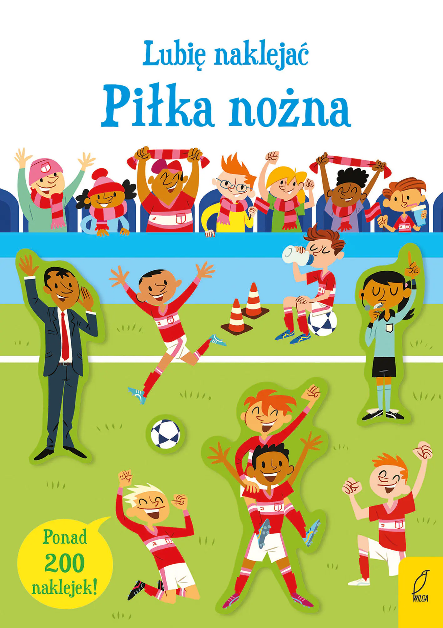 Książka - Lubię naklejać. Piłka nożna
