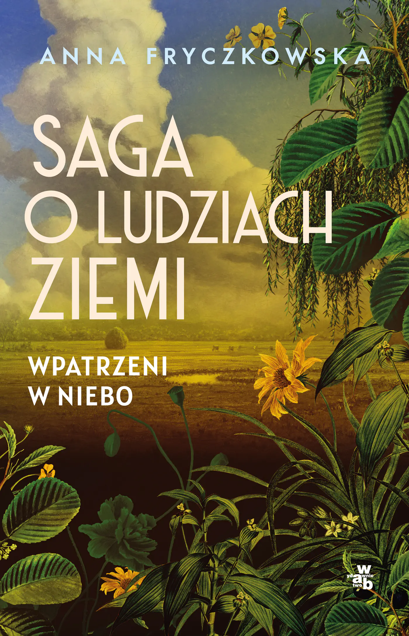 Książka - Saga o ludziach ziemi. Wpatrzeni w niebo