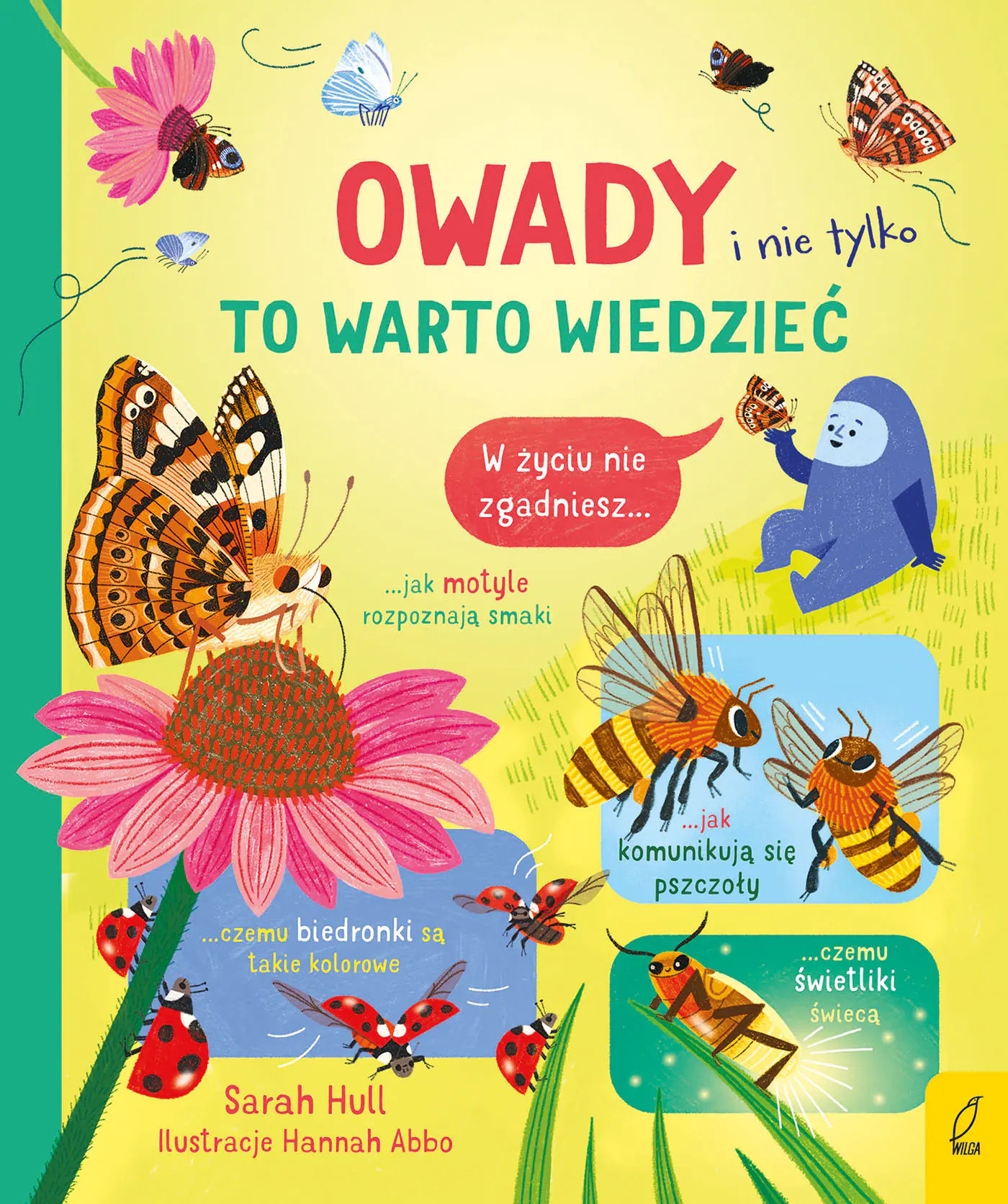 Książka - To warto wiedzieć. Owady i nie tylko