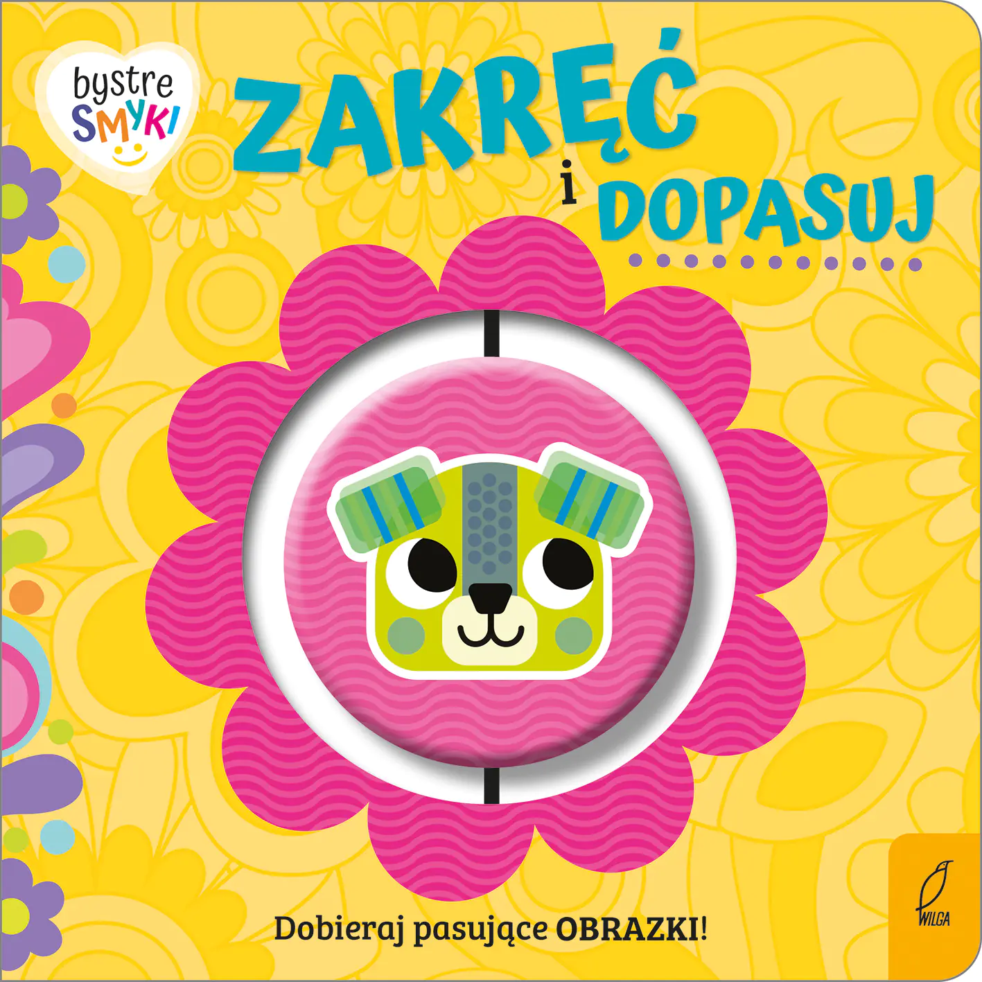 Książka - Bystre smyki. Zakręć i dopasuj