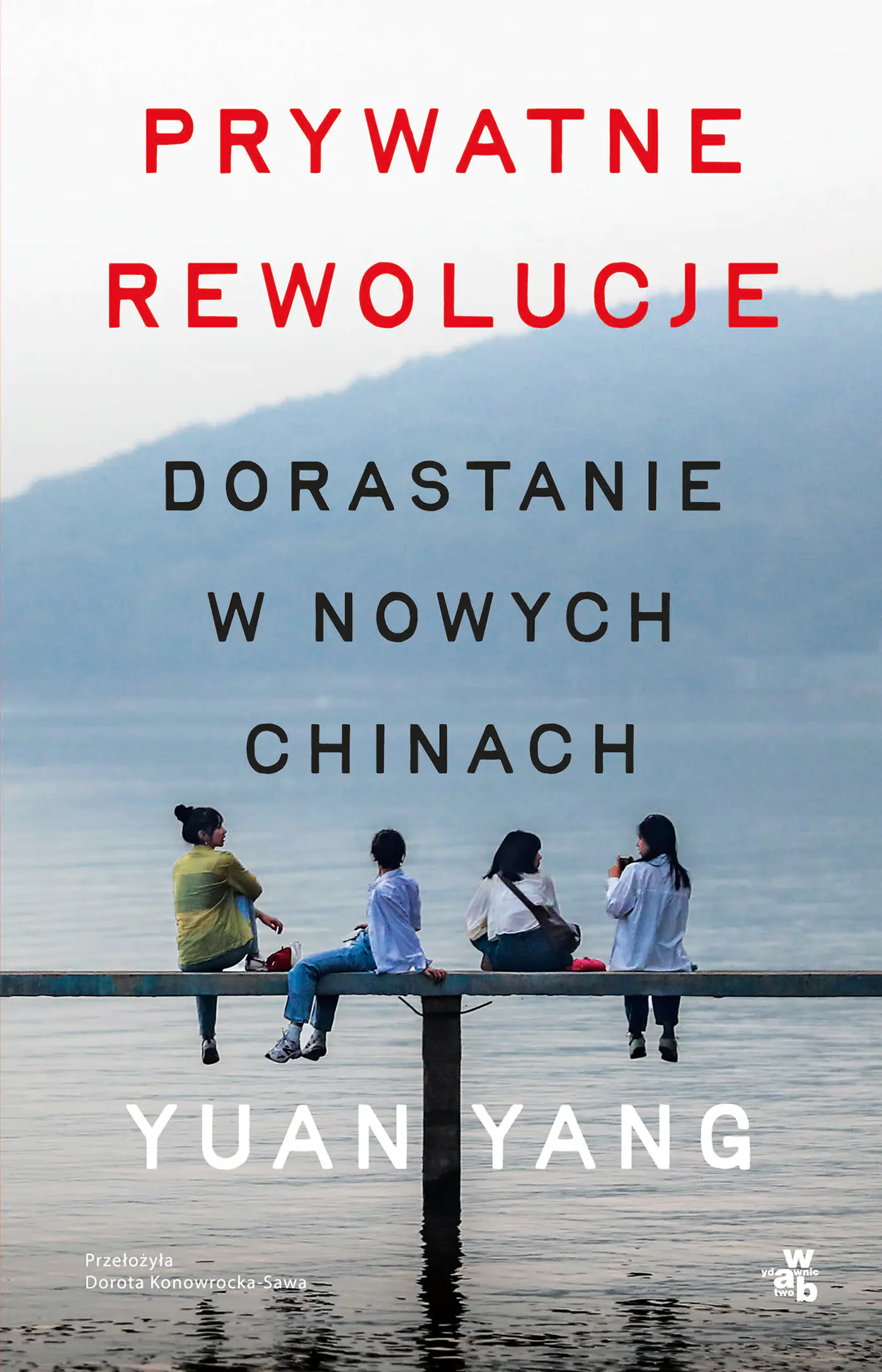 Książka - Prywatne rewolucje. Dorastanie w nowych Chinach