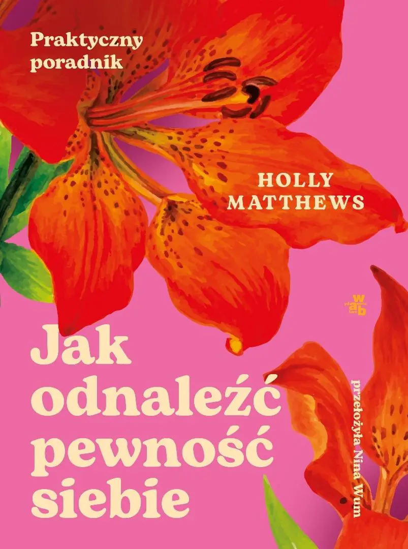 Książka - Jak odnaleźć pewność siebie. Praktyczny poradnik