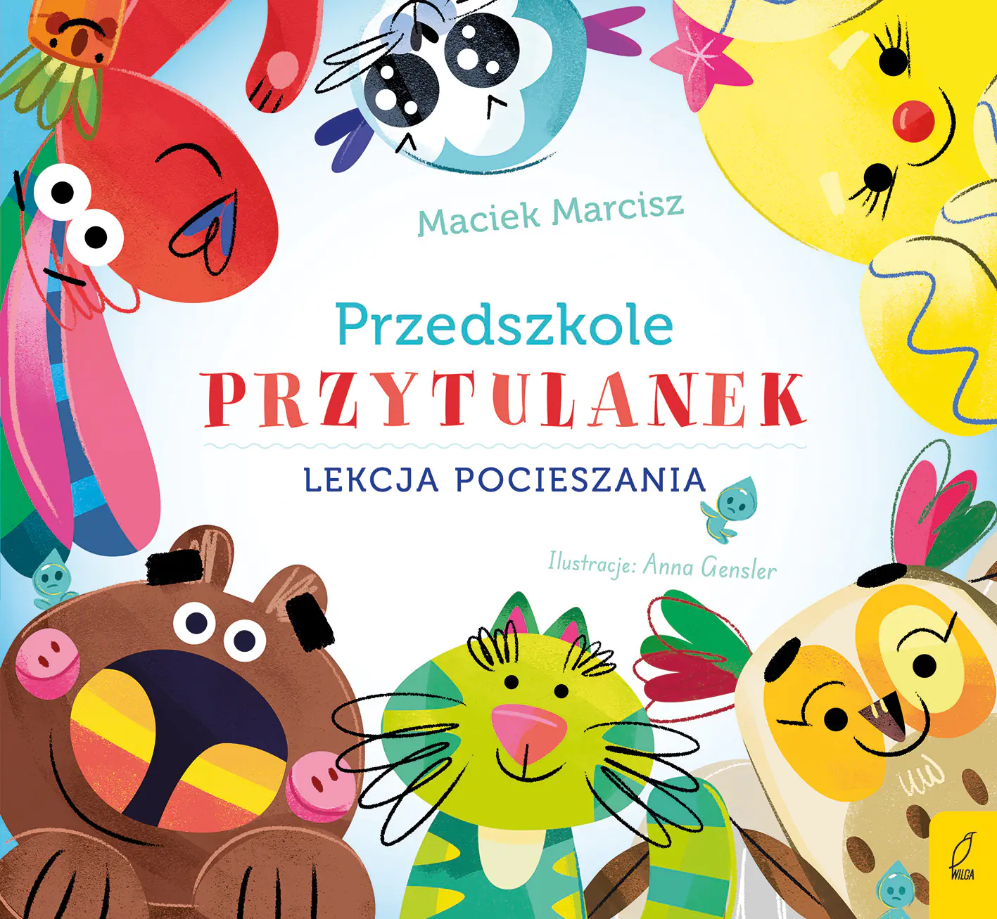 Książka - Przedszkole przytulanek. Lekcja pocieszania