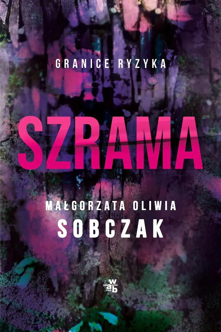 Książka - Szrama. Granice ryzyka. Tom 3