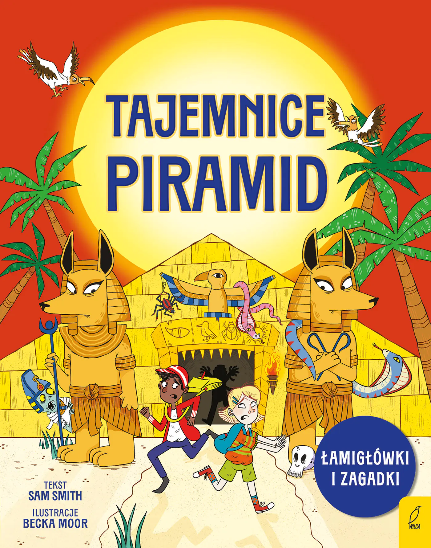 Książka - Łamigłówki i zagadki. Tajemnice piramid
