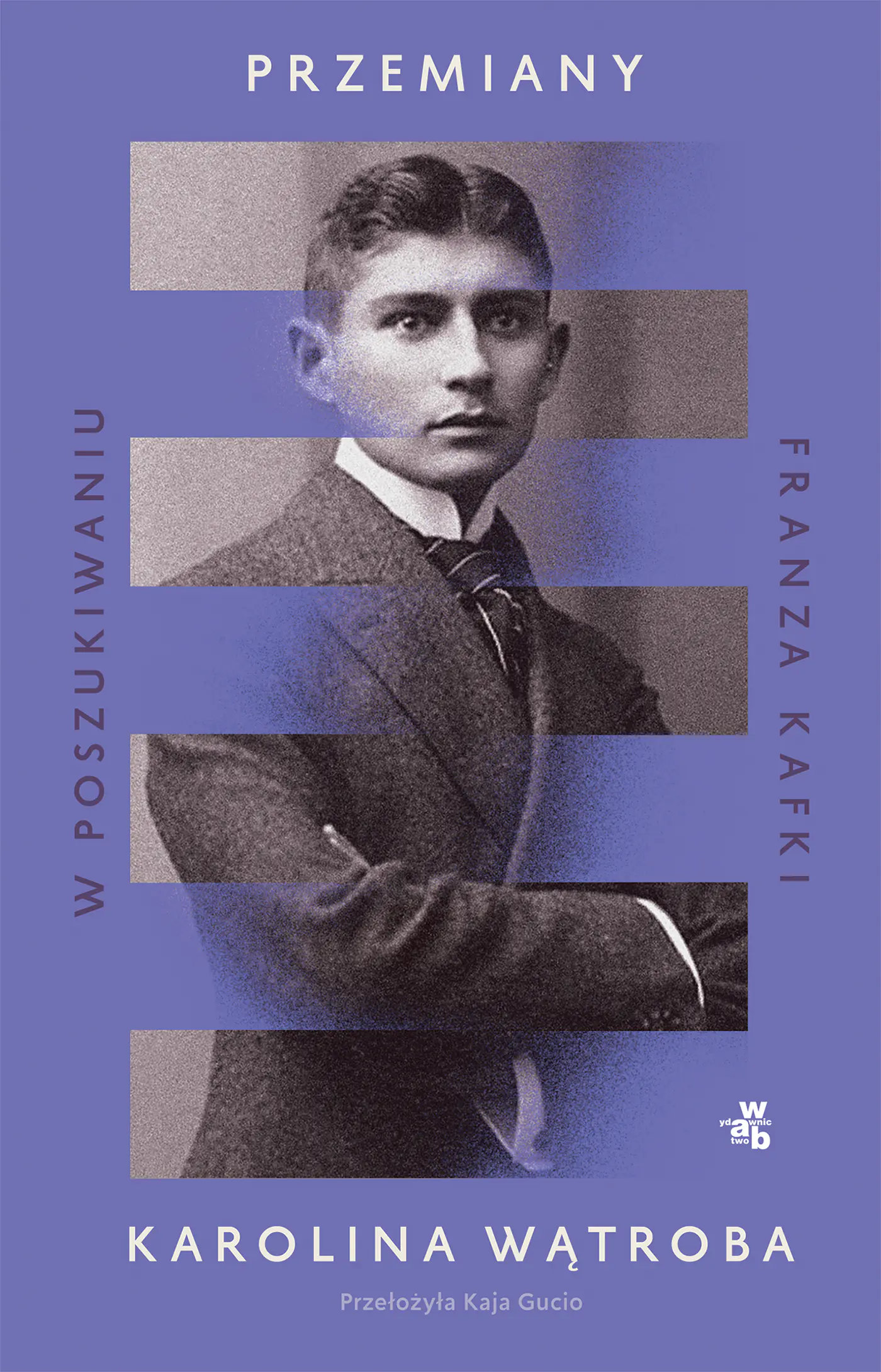 Książka - Przemiany. W poszukiwaniu Franza Kafki
